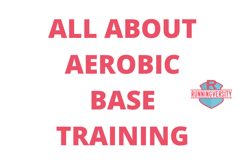 Aerobic base training for runners