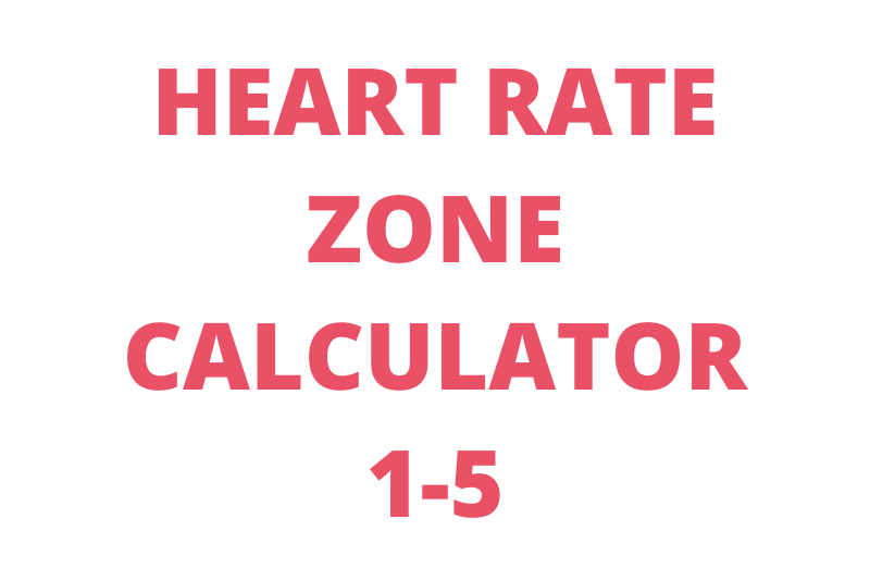 Heart rate zone calculator